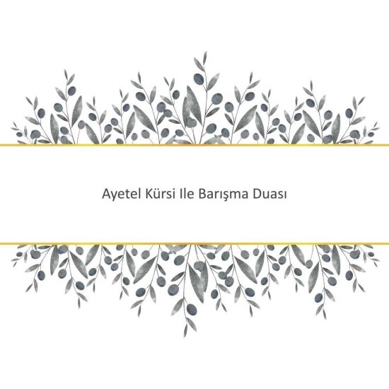 Ayetel Kürsi Ile Barışma Duası Ayetel Kürsi Ile Barışma Duası - Güçlü ve Etkili Dua
