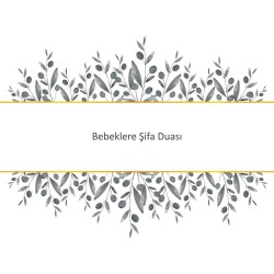 Bebeklere Şifa Duası
