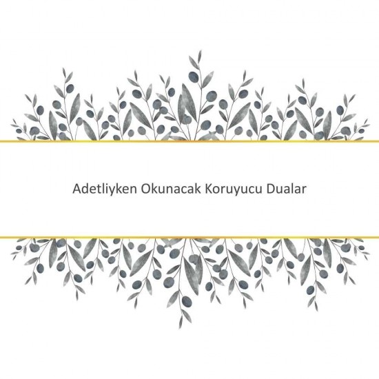 Adetliyken Okunacak Koruyucu Dualar Adetliyken Okunacak Koruyucu Dualar - Güçlü ve Etkili Dua