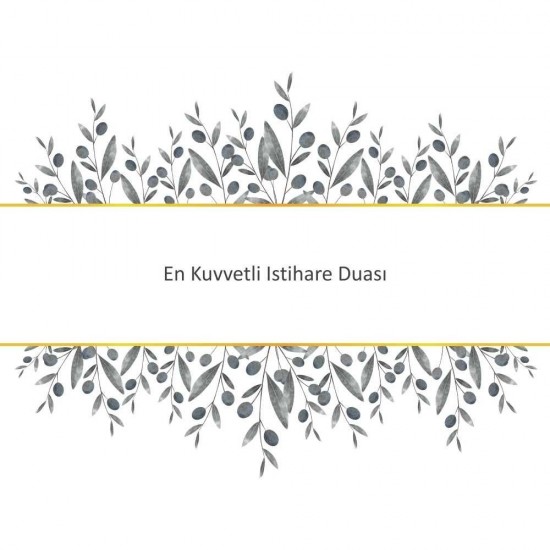 En Kuvvetli Istihare Duası En Kuvvetli Istihare Duası - Güçlü ve Etkili Dua