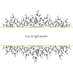 Dua Ile Ilgili Ayetler
