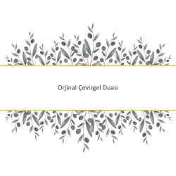 Orjinal Çevirgel Duası
