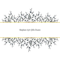 Başkası Için Şifa Duası