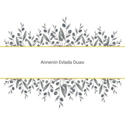 Annenin Evlada Duası