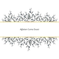 Ağlatan Cuma Duasi