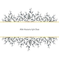 Aile Huzuru Için Dua
