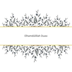 Elhamdülillah Duası