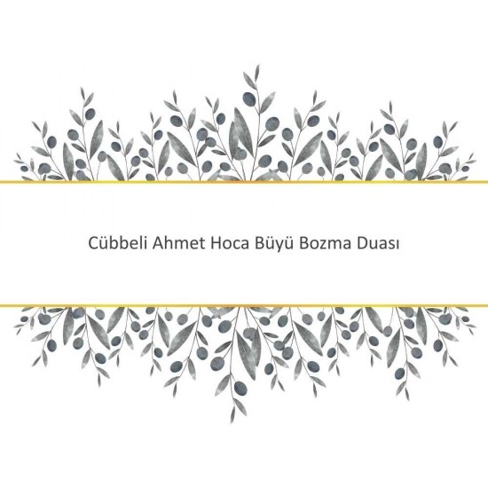 Cübbeli Ahmet Hoca Büyü Bozma Duası Cübbeli Ahmet Hoca Büyü Bozma Duası - Güçlü ve Etkili Dua