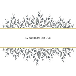 Ev Satılması Için Dua