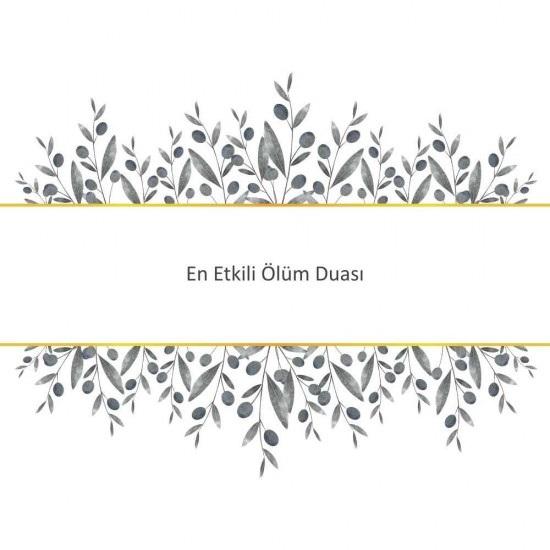 En Etkili Ölüm Duası En Etkili Ölüm Duası - Güçlü ve Etkili Dua