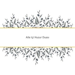 Aile Içi Huzur Duası