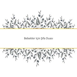 Bebekler Için Şifa Duası