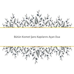 Bütün Kısmet Şans Kapılarını Açan Dua