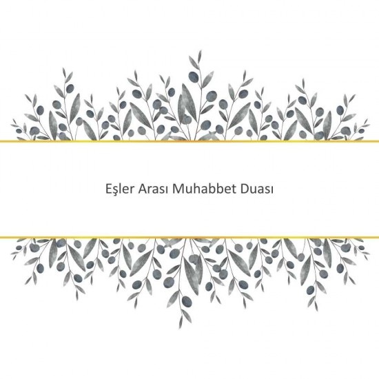 Eşler Arası Muhabbet Duası Eşler Arası Muhabbet Duası - Güçlü ve Etkili Dua