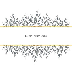 11 Ismi Azam Duası