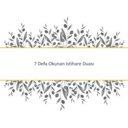 7 Defa Okunan Istihare Duası