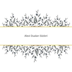 Alevi Duaları Sözleri