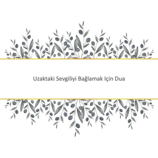 Uzaktaki Sevgiliyi Bağlamak Için Dua - Güçlü ve Etkili Dua