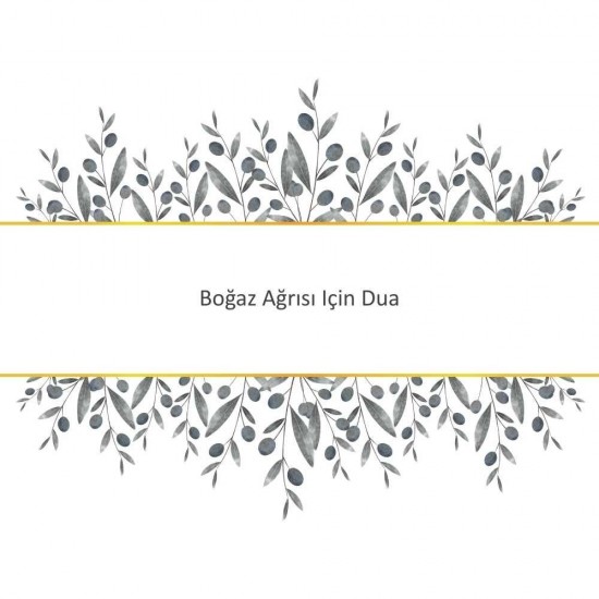 Boğaz Ağrısı Için Dua Boğaz Ağrısı Için Dua - Güçlü ve Etkili Dua