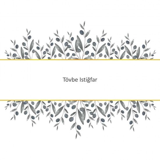 Tövbe Istiğfar Tövbe Istiğfar - Güçlü ve Etkili Dua