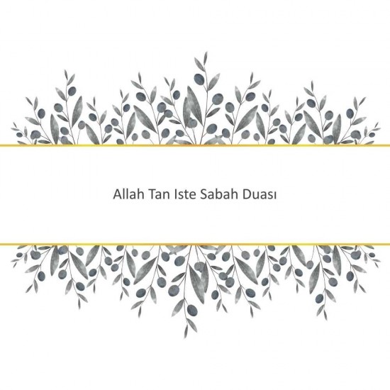 Allah Tan Iste Sabah Duası Allah Tan Iste Sabah Duası - Güçlü ve Etkili Dua