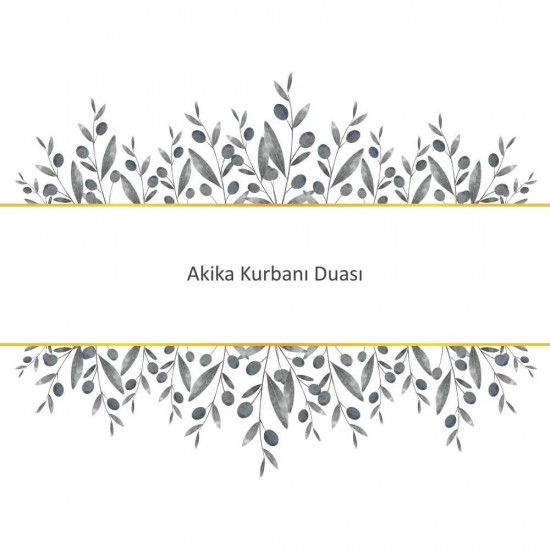 Akika Kurbanı Duası Akika Kurbanı Duası - Güçlü ve Etkili Dua