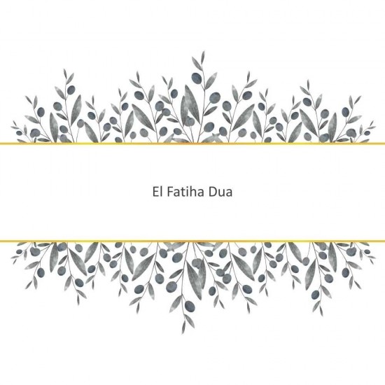 El Fatiha Dua El Fatiha Dua - Güçlü ve Etkili Dua