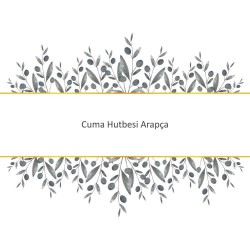 Cuma Hutbesi Arapça