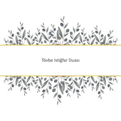 Tövbe Istiğfar Duası