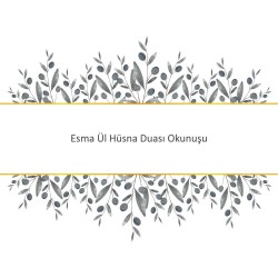 Esma Ül Hüsna Duası Okunuşu