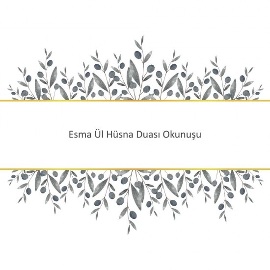 Esma Ül Hüsna Duası Okunuşu Esma Ül Hüsna Duası Okunuşu - Güçlü ve Etkili Dua