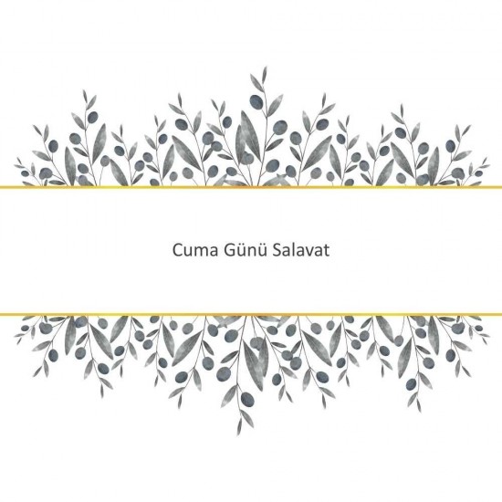 Cuma Günü Salavat Cuma Günü Salavat - Güçlü ve Etkili Dua