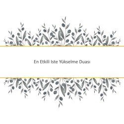 En Etkili Iste Yükselme Duası