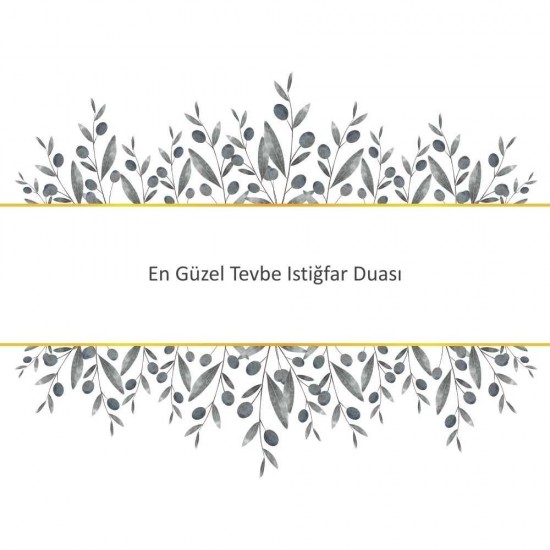 En Güzel Tevbe Istiğfar Duası En Güzel Tevbe Istiğfar Duası - Güçlü ve Etkili Dua