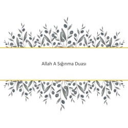 Allah A Sığınma Duası