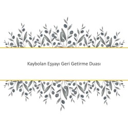 Kaybolan Eşyayı Geri Getirme Duası