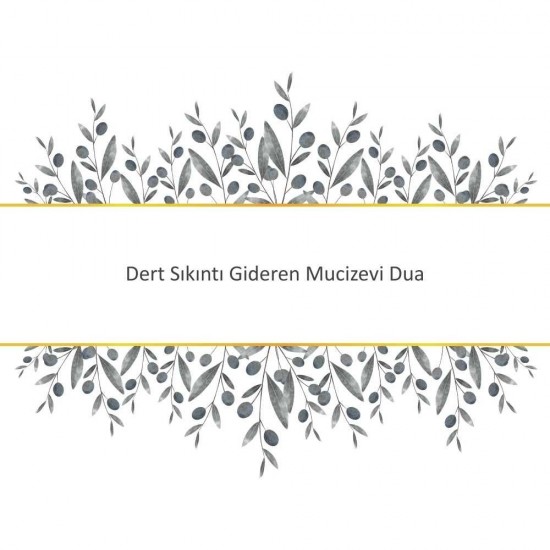 Dert Sıkıntı Gideren Mucizevi Dua Dert Sıkıntı Gideren Mucizevi Dua - Güçlü ve Etkili Dua
