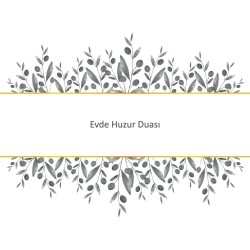 Evde Huzur Duası