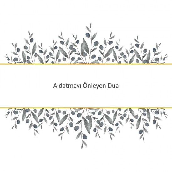Aldatmayı Önleyen Dua Aldatmayı Önleyen Dua - Güçlü ve Etkili Dua