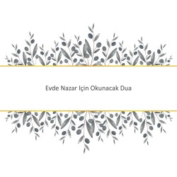 Evde Nazar Için Okunacak Dua