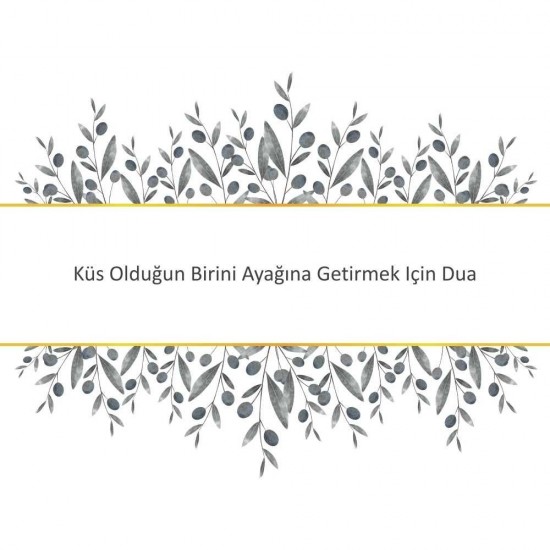 Küs Olduğun Birini Ayağına Getirmek Için Dua Küs Olduğun Birini Ayağına Getirmek Için Dua - Güçlü ve Etkili Dua
