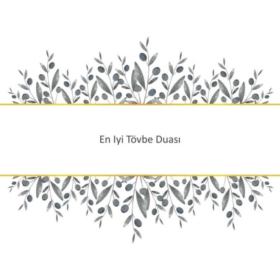 En Iyi Tövbe Duası En Iyi Tövbe Duası - Güçlü ve Etkili Dua