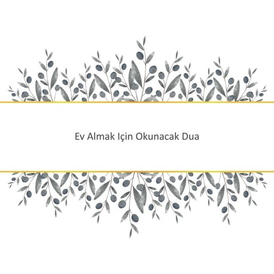 Ev Almak Için Okunacak Dua Ev Almak Için Okunacak Dua - Güçlü ve Etkili Dua