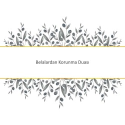 Belalardan Korunma Duası