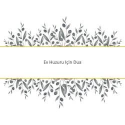 Ev Huzuru Için Dua