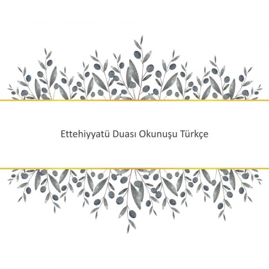 Ettehiyyatü Duası Okunuşu Türkçe Ettehiyyatü Duası Okunuşu Türkçe - Güçlü ve Etkili Dua