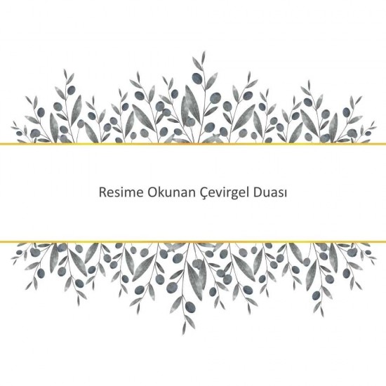 Resime Okunan Çevirgel Duası Resime Okunan Çevirgel Duası - Güçlü ve Etkili Dua