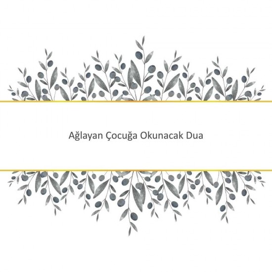 Ağlayan Çocuğa Okunacak Dua Ağlayan Çocuğa Okunacak Dua - Güçlü ve Etkili Dua