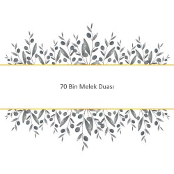 70 Bin Melek Duası