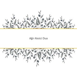 Ağrı Kesici Dua